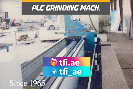 PLC, grinding, machine,vertical, tf, uae, iran, ghasem dastouri, tfi, tfico, machine ,knives, steel, blades