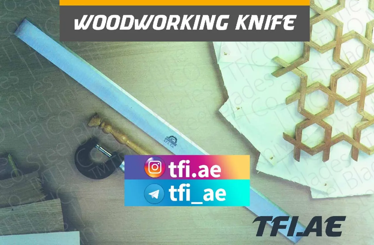 Wood Working Blades