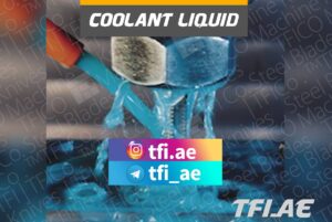 coolant, surface, finishing , Industriemesser, Maschinenmessern, Tafelscherenmesser,solution, increase, machinability, covering, steel, rusting, protection, saudi ,arabia, tfico, machine knives, uae, dubai, abu dhabi, sharjah , chemical